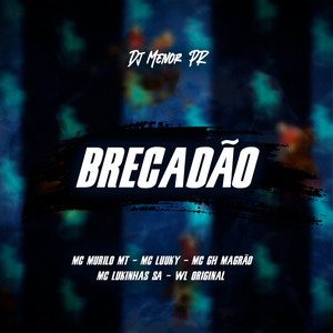 Brecadão (Explicit)
