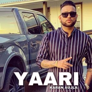 Yaari Karan Aujla