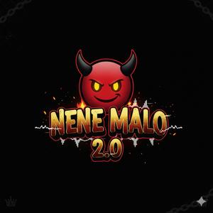 Nene Malo 2.0