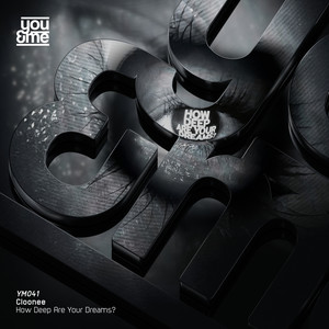 How Deep Are Your Dreams? (Edit)