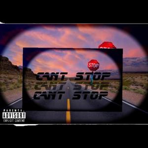 Cant Stop (Explicit)