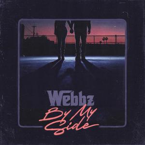 Webbz - By My Side