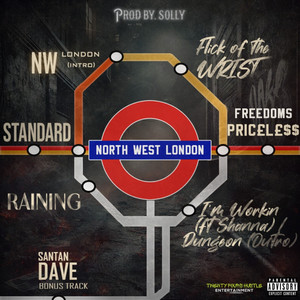 Northwest London (Intro) (Explicit)