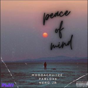 Peace Of Mind (Explicit)