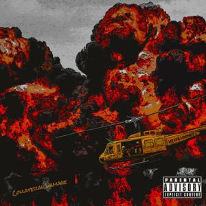 Collateral Damage (Explicit)