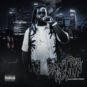 Can't Tell Me Nun (Explicit)