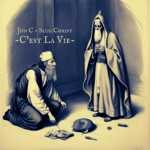 C'est La Vie (feat. Slug † Christ) (Explicit)
