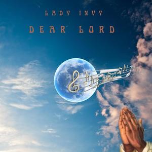 Dear Lord (Explicit)