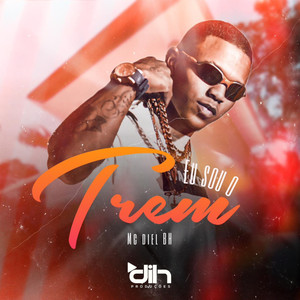 Eu sou o trem (Explicit)