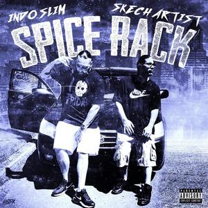 Spice Rack (feat. Sk3ch Artist) (Explicit)