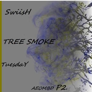 Tree Smoke (Explicit)