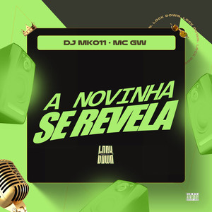 A Novinha Se Revela (Explicit)