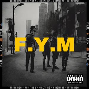 F.Y.M. (Explicit)