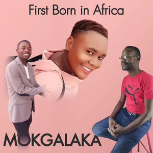 First Born in Africa