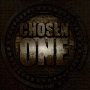 The Chosen One (Explicit)