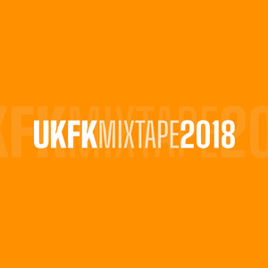 Mixtape 2018 (Explicit)