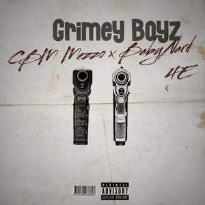 GrimeyBoyz (feat. CBM Mezzo) [Explicit]