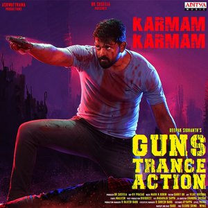 Karmam Karmam (From "GTA (Guns Trance Action)")