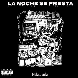 LA NOCHE SE PRESTA (Explicit)