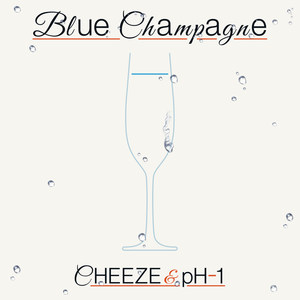 Blue Champagne(블루샴페인) (Blue Champagne)