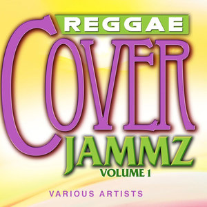 Reggae Cover Jammz, Vol.1