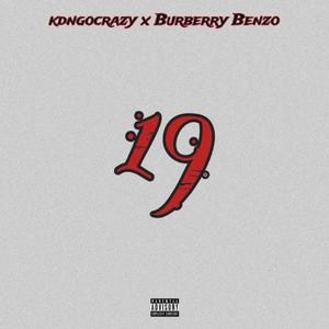 19 (feat. Burberry Benzo) [Explicit]