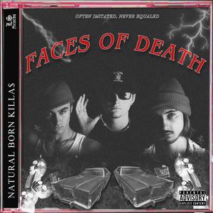 Faces of Death (Explicit)