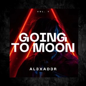 Going to Moon, Vol. 1