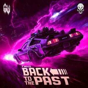 BACK TO THE PAST (Explicit)