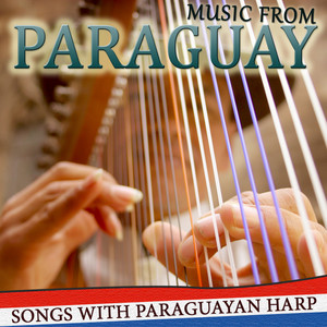 Music from Paraguay. Songs with Paraguayan Harp