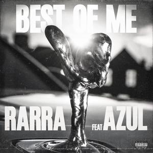 Best Of Me (Explicit)
