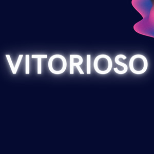 Vitorioso (Remix) [Explicit]