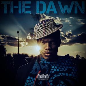 The Dawn (Explicit)