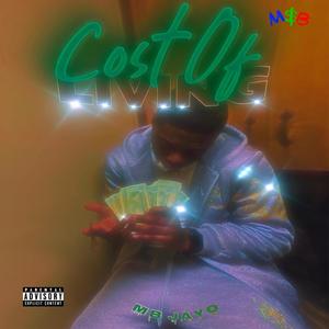 Cost Of Living (Explicit)