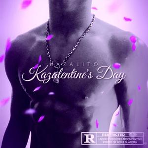 Kazalentine's Day (Explicit)