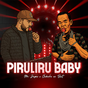 Piruliru Baby (Explicit)