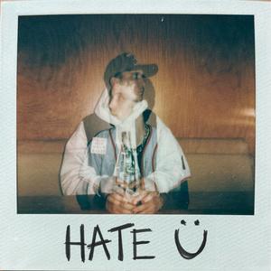 Hate U (Explicit)