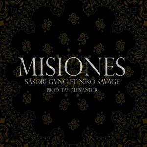 Misiones (feat. sasori gvng) [Explicit]