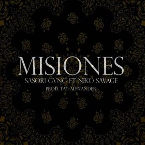 Misiones(feat. sasori gvng) (Explicit)