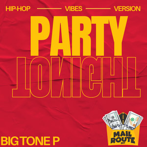 Party Tonight (Explicit)