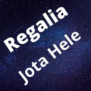 Regalia (Explicit)