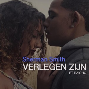 Verlegen Zijn(feat. Raicho)