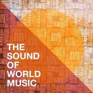 The Sound of World Music