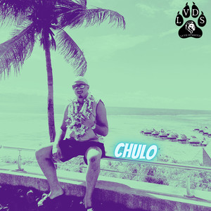 Chulo (Explicit)