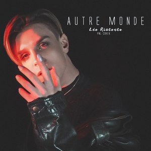 Autre monde (Explicit)