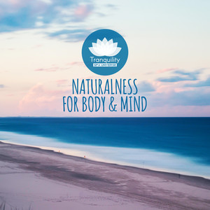naturalness for body & mind: nature sounds, relax and spa time