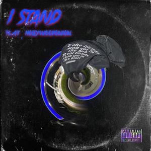 I Stand (feat. Hollywoodonion) [Explicit]