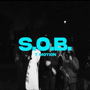 Stand On Business (S.O.B.) (feat. T Motion) (Explicit)