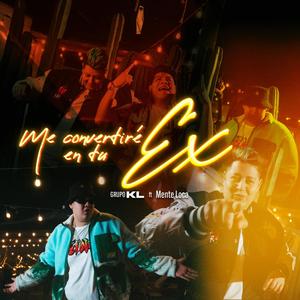 Me Convertire En Tu Ex (Cumbia Belicona) (Explicit)