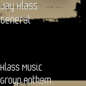 Klass Music Group Anthem